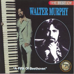 Best Of: Fifth of Beethoven - Walter Murphy - Music - HOT PRODUCTIONS - 0053993010525 - July 16, 1996