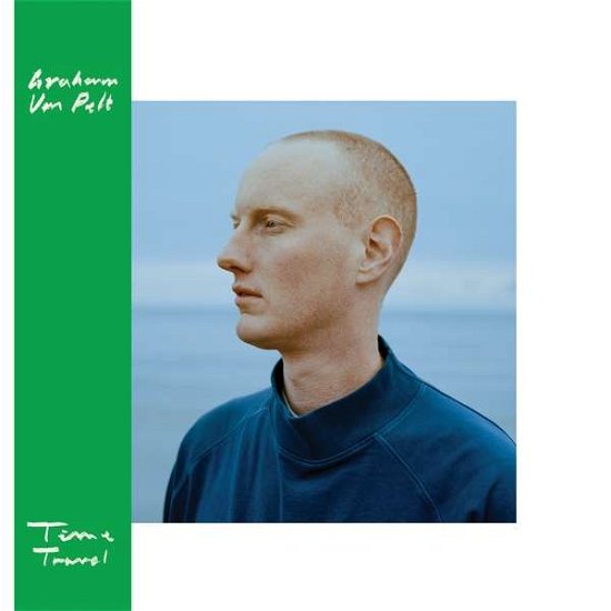 Graham Van Pelt · Time Travel (CD) (2018)