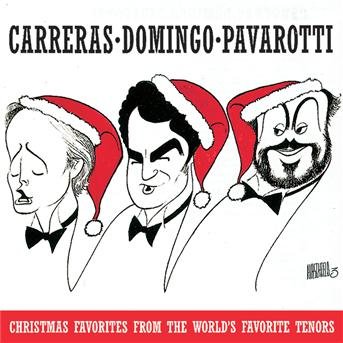 Carreras / Domingo / Pavarotti-christmas - Carreras / Domingo / Pavarotti - Music -  - 0074645372525 - 