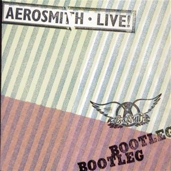 Cover for Aerosmith · Live! Bootleg (CD)