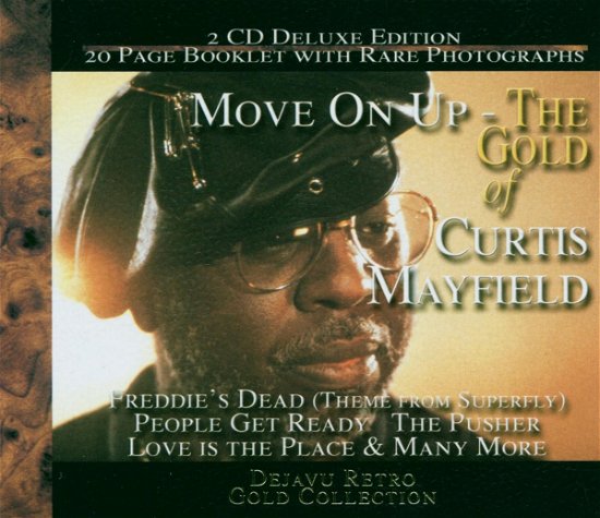 Cover for Curtis Mayfield · Move On Up - The Gold Of (CD) (2003)