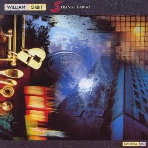Strange Cargo - William Orbit - Musik - EMI - 0077771319525 - 2. Februar 2007