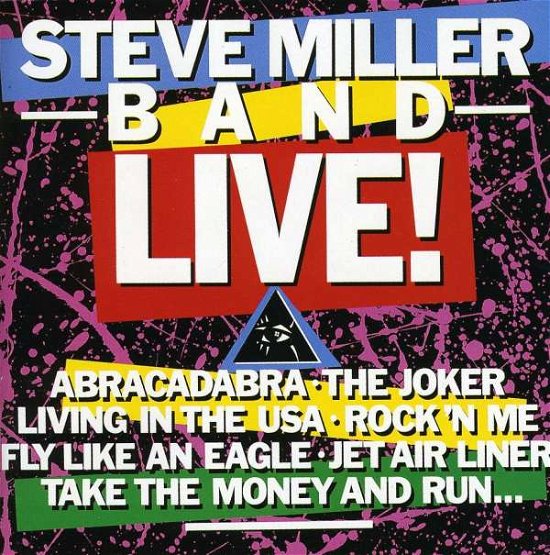 Live - Steve Miller - Muziek - CAPITOL (EMI) - 0077779131525 - 25 oktober 1990