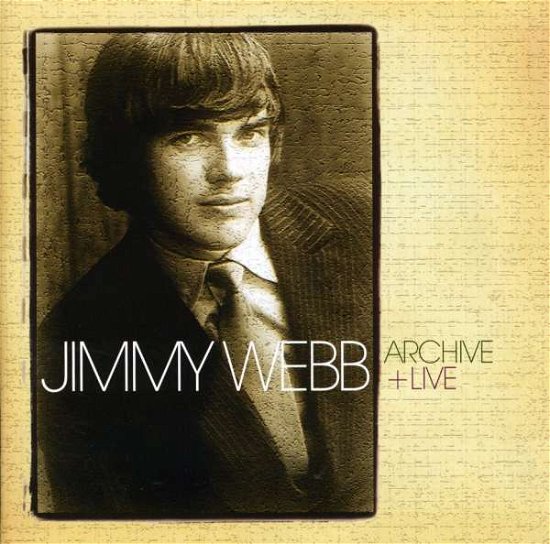 Cover for Jimmy Webb · Archive / Live (CD) (2005)