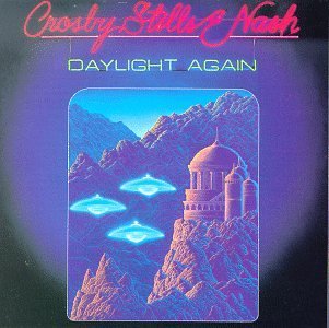 Crosby Stills & Nash · Daylight Again + 4 (CD) [Bonus Tracks, Remastered edition] (2006)