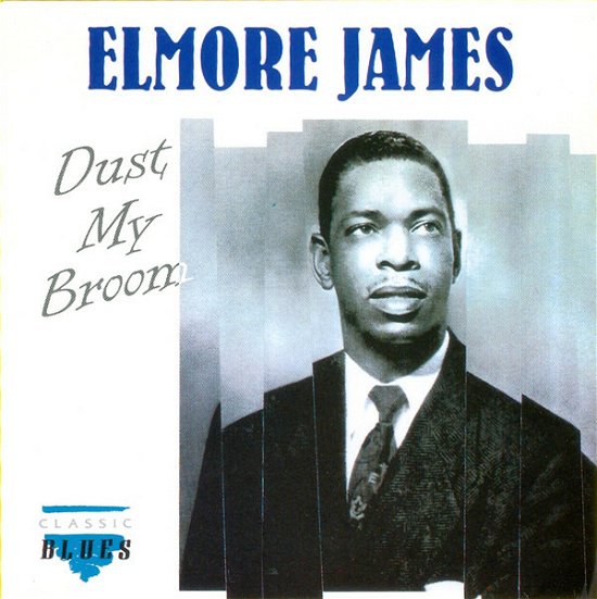 Cover for Elmore James · Dust My Broom (CD)