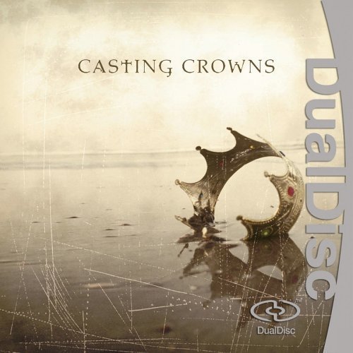 Casting Crowns -dualdisc+dvd- - Casting Crowns - Musik - BEACH STREET RECORDS - 0083061080525 - 3. januar 2006