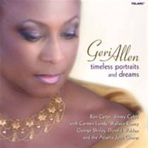 Cover for Geri Allen · Timeless Portraits and Dreams (CD) [Bonus CD edition] (2006)