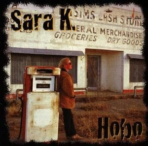 Cover for Sara K. · Hobo (CD) (1997)