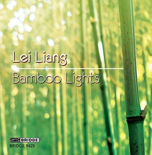 Cover for Liang / Lei / Drury / Callithumpian · Bamboo Lights (CD) (2014)