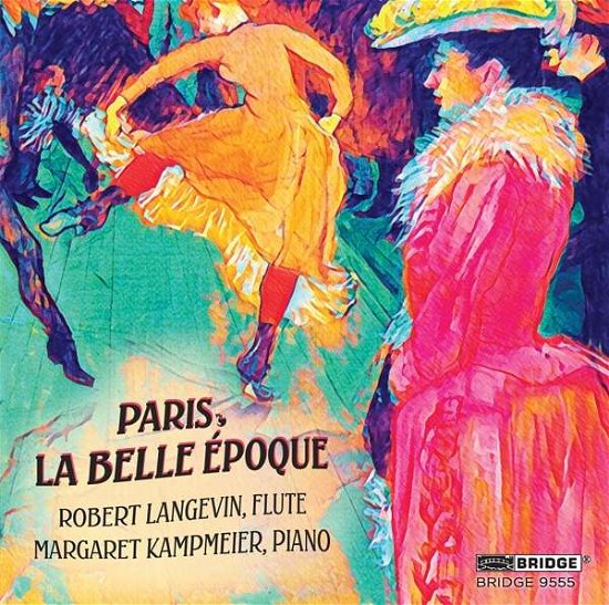 Cover for Langevin / Kampmeier · Paris: La Belle Epoque (CD) (2021)