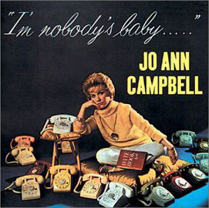 Cover for Jo Ann Campbell · I'm Nobody's Baby (CD) (2000)