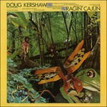 Cover for Doug Kershaw · Ragin Cajun (CD) (2005)