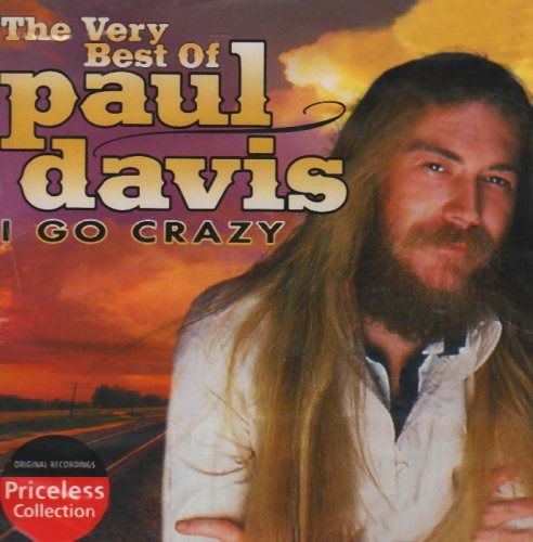 Cover for Paul Davis · Very Best of Paul Davis: I Go Crazy (CD) (2003)