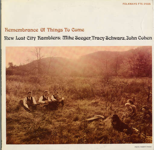 Remembrance of Things to Come - New Lost City Ramblers - Muziek - FAB DISTRIBUTION - 0093073103525 - 30 mei 2012