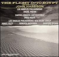 Cover for Harbison: the Flight into Egyp · Harbison The Flight Into Egyp (CD) (2007)