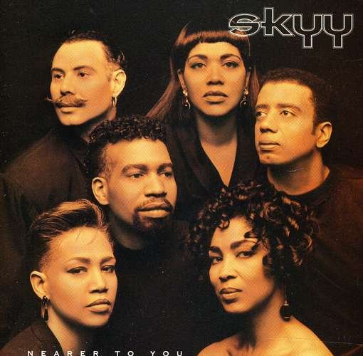Cover for Skyy · Nearer to You (CD) (2011)