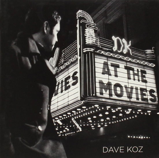 Cover for Dave Koz · At the Movies (CD)