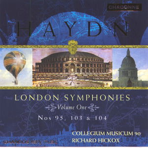 Cover for Haydn / Collegium Musicum 90 / Hickox · London Symphonies 1 (CD) (2000)