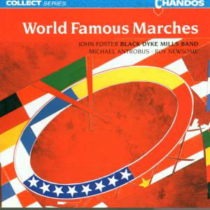 World Famous Marches - Black Dyke Mills Band - Musik - CHN - 0095115656525 - 28. Oktober 1992