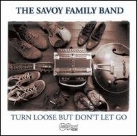 Cover for Savoy Family Band · Turn Loose But Don't Let Go (CD) (2019)