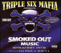 Smoked out Music's G.h. - Three 6 Mafia ( Triple Six Mafia ) - Musikk - HYPNOTIZE MINDS - 0097037361525 - 3. oktober 2006