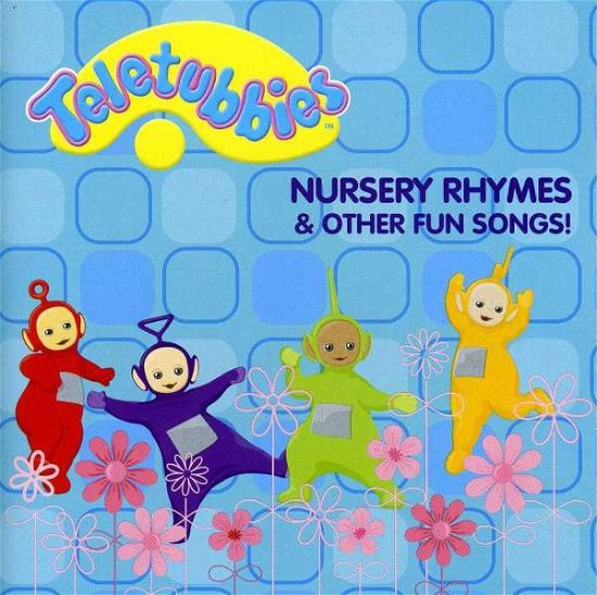 Cover for Teletubbies · Nursery Rhymes &amp; Other Fun Songs (CD) (2007)
