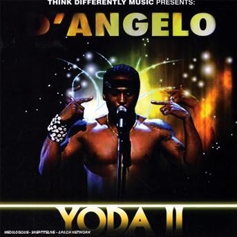 Yoda II - D'angelo - Musik - MODLR - 0187245270525 - 2. oktober 2008