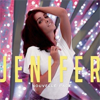 Nouvelle Page - Jenifer - Música - Sony - 0190758835525 - 25 de outubro de 2018