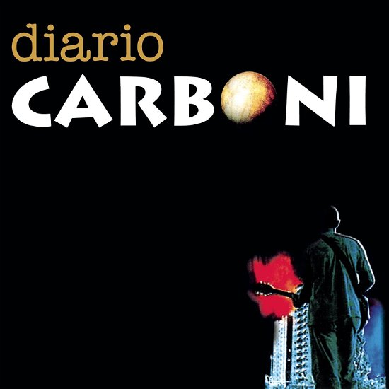 Diario Carboni - Luca Carboni - Musik - Rca Records Label - 0196588108525 - 23. juni 2023