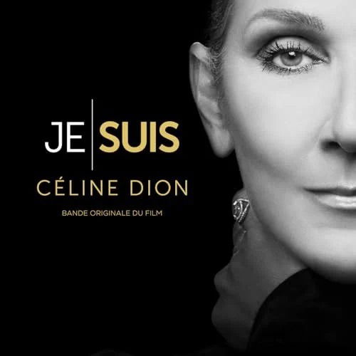 I Am: Céline Dion - Céline Dion - Music - SONY MUSIC CANADA - 0198028165525 - June 21, 2024