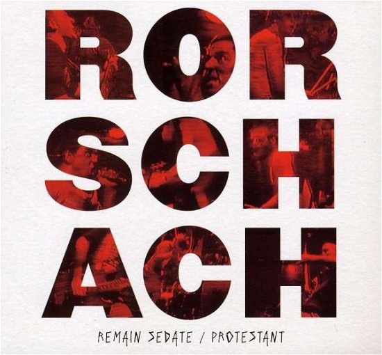 Cover for Rorschach · Remain Sedate / Protestant (CD)