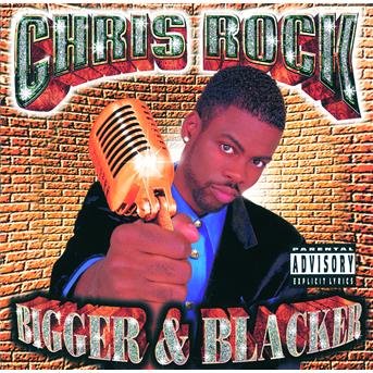 Cover for Chris Rock · Bigger &amp; Blacker (CD)