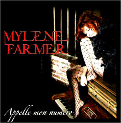 Appelle Mon Numero - Mylene Farmer - Muzyka - UNIVERSAL - 0600753135525 - 3 listopada 2008