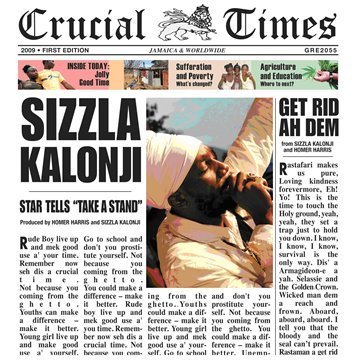 Crucial Times - Sizzla - Musik - GREENSLEEVES - 0601811205525 - 19. januar 2010