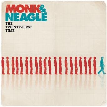 Cover for Monk &amp; Neagle · Twenty First Time (CD) (2008)