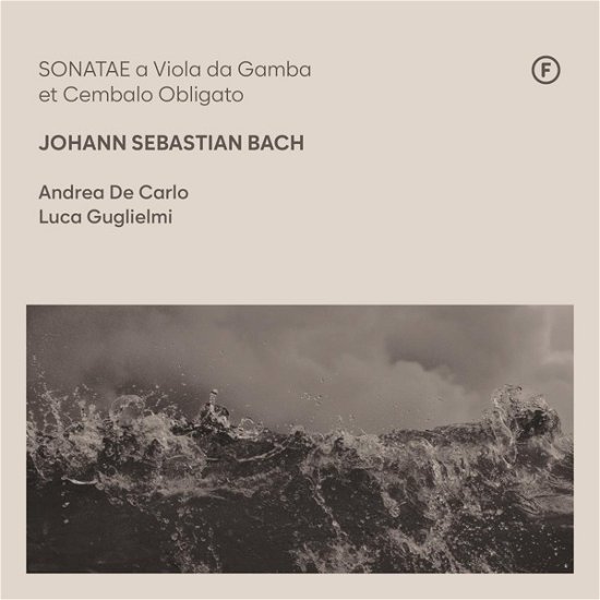 Cover for Andrea De Carlo &amp; Luca Guglielmi · J.S. Bach: Sonatae A Viola Da Gamba &amp; Cembalo Obligato (CD) (2023)