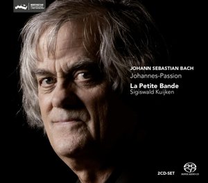 St John Passion - Bach,j.s. / Hamann / Genz / Petite Bande / Kuijken - Musik - CHALLENGE - 0608917254525 - 11. september 2012