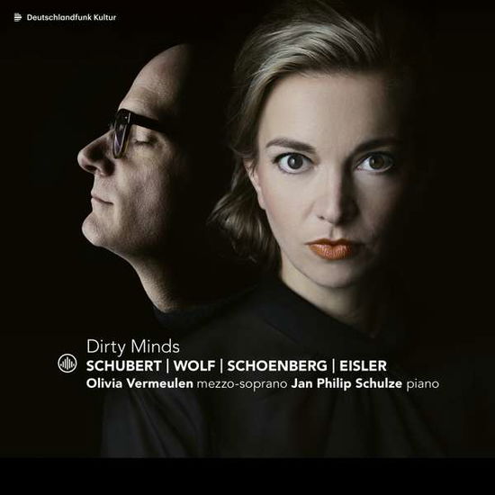 Olivia Vermeulen & Jan Philip Schulze · Dirty Minds: Schubert. Wolf. Schoenberg. Eisler (CD) (2020)