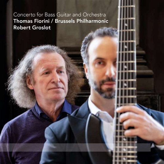 Cover for Fiorini, Thomas / Brussels Philharmonic · Concerto for Bass Guitar and Orchestra (LP) (2022)