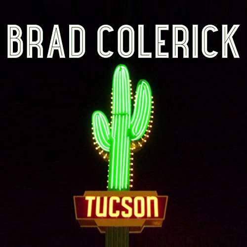 Cover for Brad Colerick · Tucson (CD) (2014)