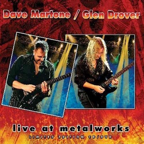 Live at Metalworks - Dave Martone\glen Drover - Musik - METAL / ROCK - 0614286911525 - 12. januar 2016