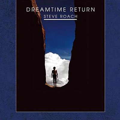 Dreamtime Return - Roach Steve - Música - Projekt - 0617026017525 - 17 de abril de 2015
