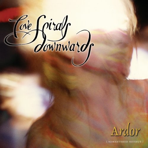 Cover for Love Spirals Downwards · Ardor (CD) [Remastered edition] (2021)