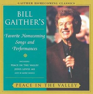 Cover for Bill Gaither · Favorite Homecoming Song and Performa (CD) (2005)