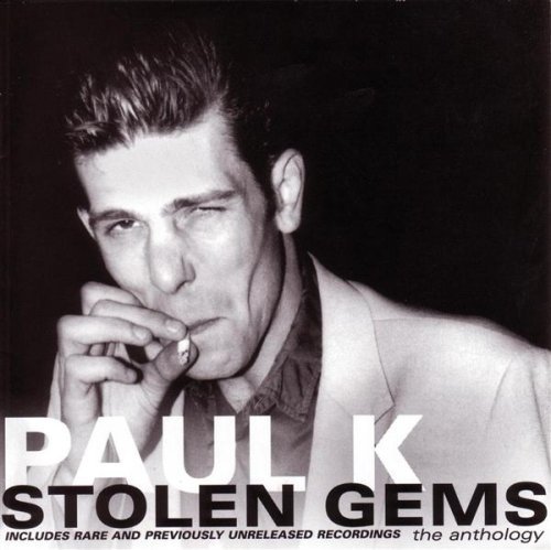 Stolen Gems - Paul K - Musik - CORAZONG - 0623235214525 - 10. maj 2007
