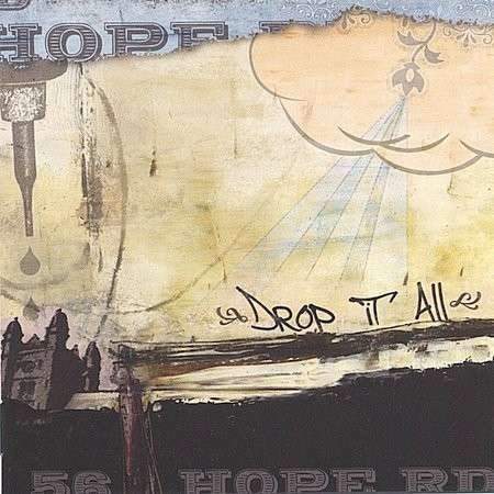 Cover for 56 Hope Road · Drop It All (CD) (2006)