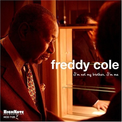 Cover for Freddy Cole · I'M Not My Brother (CD) (2006)