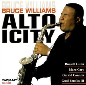 Cover for Bruce Williams · Altoicity (CD) (2000)