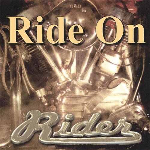 Ride on - Rider - Musikk - Double Tyme Records - 0634479038525 - 7. mai 2002